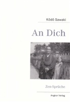 Kodo Sawaki, Kôdô Sawaki, Kosho Uchiyama - An Dich