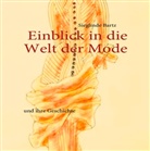 Sieglinde Bartz, Siggi Lind - Einblick in die Welt der Mode