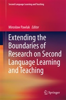 Miros Aw Pawlak, Miros¿aw Pawlak, Mirosaw Pawlak, Miroslaw Pawlak, Mirosław Pawlak - Extending the Boundaries of Research on Second Language Learning and Teaching