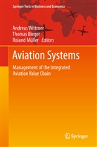 Thoma Bieger, Thomas Bieger, Roland Müller, Andreas Wittmer - Aviation Systems