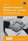 Thomas Wachter - Spezielle Arbeitsverhältnisse und -verträge