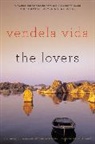 Vendela Vida - The Lovers