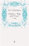 Reginald Christian, Reginald F Christian, Reginald Frank Christian, R. F. Christian, F Christian, R F Christian - Tolstoy's 'War and Peace'