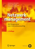 Thomas Becker, Ing Dammer, Ingo Dammer, Jürgen Howaldt, Jürgen Howaldt u a, Achim Loose - Netzwerkmanagement