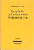 Claudia Bittner - Europäisches und internationales Betriebsrentenrecht