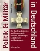 Dieter E Kilian, Dieter E. Kilian - Politik und Militär in Deutschland