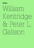 Peter L Galison, Peter L. Galison, Willia Kentridge, William Kentridge - William Kentridge & Peter L. Galison