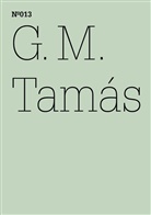 G M Tamás, G. M. Tamás, G.M. Tamás - G.M. Tamás