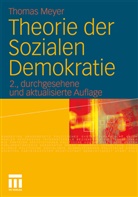 Lew Hinchman, Thoma Meyer, Thomas Meyer - Theorie der Sozialen Demokratie