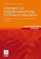 Alfred Böge, Walter Schlemmer - Lösungen zur Aufgabensammlung Technische Mechanik