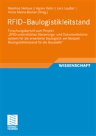 Manfred Helmus, Agne Kelm, Agnes Kelm, Lars Laußat, Lars Laussat u a, Anica Meins-Becker - RFID-Baulogistikleitstand