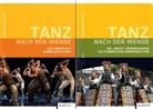 Gergana Panova-Tekath - Tanz nach der Wende, 2 Bde.