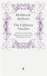 Holbrook Jackson, JACKSON HOLBROOK, Holbroo Jackson, Holbrook Jackson - The Eighteen Nineties