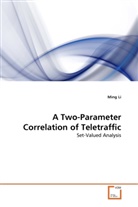 Ming Li - A Two-Parameter Correlation of Teletraffic