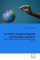 Dr Shabir Choudhry, Shabir Choudhry - Terrorism, Kashmir Dispute and Possible Solutions