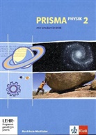Prisma Physik, Ausgabe Nordrhein-Westfalen, Neubearbeitung - 2: PRISMA Physik 2. Ausgabe Nordrhein-Westfalen