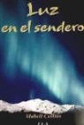 Mabel Collins - LUZ EN EL SENDERO