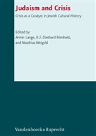 K. F. Diethard, F Diethard Römheld, K F Diethard Römheld, Armin Lange, Diethard K.F. Römerheld, Diethard Römheld... - Judaism and Crisis