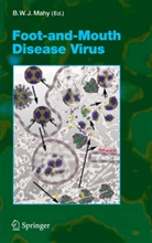 B. W. J. Mahy, Brian W. J. Mahy - Foot-and-Mouth Disease Virus