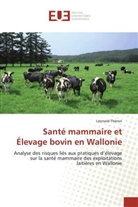 Léonard Théron, Theron-l - Sante mammaire et elevage bovin