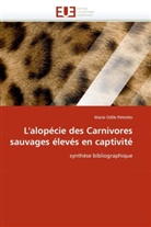 Odile Petretto-M, Marie Odile Petretto - L alopecie des carnivores