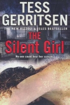 Tess Gerritsen - The Silent Girl