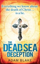 Adam Blake, Blake Adam - The Dead Sea Deception
