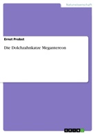 Ernst Probst - Die Dolchzahnkatze Megantereon
