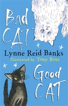 Lynne Reid Banks, Tony Ross - BAD CAT, GOOD CAT