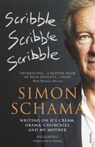 CBE Simon Schama, Simon Schama - Scribble, Scribble, Scribble