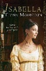 Fiona Mountain, Mountain Fiona - Isabella