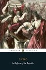 Cicero, Marcus Tullius Cicero, Siobhan Mcelduff, Siobhan Mcelduff - In Defence of the Republic