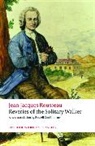 Russell Goulbourne, Jean Jacques Rousseau, Jean-Jacques Rousseau - Reveries of the Solitary Walker