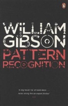 William Gibson - Pattern Recognition