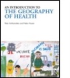 Peter Anthamatten, Peter (Macalester College Anthamatten, Peter (University of Colorado Anthamatten, Peter Hazen Anthamatten, Helen Hazen, Helen (Macalester College Hazen... - Introduction to the Geography of Health