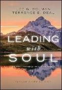  Bolma, Lee G Bolman, Lee G. Bolman, Lee G. Deal Bolman, Lg Bolman,  Deal... - Leading With Soul - An Uncommon Journey of Spirit