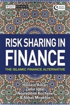 Askari, Hossein Askari, Hossein et al Askari, Hossein G. Askari, Hossein Iqbal Askari, Z Askari... - Risk Sharing in Finance the Islamic Finance Alternative