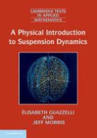 ¿Isabeth Guazzelli, Elisabeth Guazzelli, Élisabeth Guazzelli, Elisabeth Morris Guazzelli, Lisabeth Guazzelli, Jeffrey F. Morris... - Physical Introduction to Suspension Dynamics
