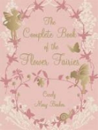 Cicely Mary Barker - Complete Book of Flower Fairies