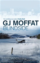 G. J. Moffat, Gj Moffat - Blindside