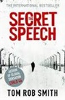 Tom Smith, Tom Rob Smith - The Secret Speech