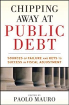P Mauro, Paolo Mauro, Paulo Mauro, Paolo Mauro - Chipping Away At Public Debt