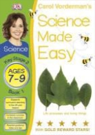Carol Vorderman - Science Made Easy Ages 7-9