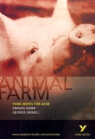 Wanda Opalinska, George Orwell, Wanda Opalinska - Animal Farm York Notes for GCSE