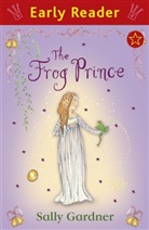 Sally Gardner - Early Reader: The Frog Prince