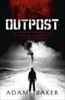Adam Baker, Baker Adam - Outpost