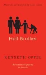 Kenneth Oppel - Half Brother