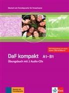 Brau, Birgi Braun, Birgit Braun, Doube, Margi Doubek, Margit Doubek... - DaF kompakt: DAF KOMPAKT A1-B1 - CAHIER D'EXERCICES + 2CD