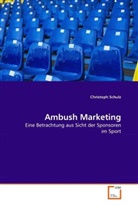 Christoph Schulz - Ambush Marketing