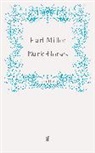 Karl Miller, Miller Karl, Kar Miller, Karl Miller - Dark Horses